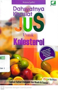 Dahsyatnya Khasiat Jus untuk Kolesterol