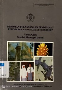 Pedoman Pelaksanaan Pendidikan Kependudukan dan Lingkungan Hidup untuk Guru Sekolah Menengah Umum