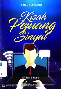 Kisah Pejuang Sinyal
