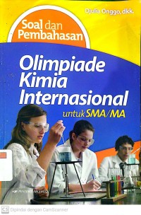 Soal dan Pembahasan Olimpiade Kimia Internasional untuk SMA/ MA