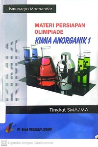Materi Persiapan Olimpiade Kimia Anorganik 1 Tingkat SMA/MA