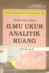 Teori dan Soal Ilmu Ukur Analitik Ruang