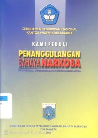 Kami Peduli Penanggulangan Bahaya Narkoba