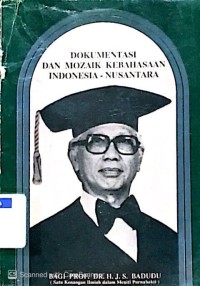 Dokumentasi dan Mozaik Kebahasaan Indonesia -  Nusantara