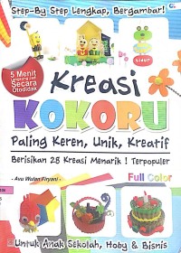 Kreasi Kokoru Paling Keren, Unik, Kreatif