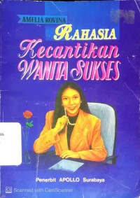 Rahasia Kecantikan Wanita Sukses