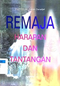 Remaja Harapan dan Tantangan