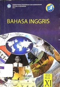 Bahasa Inggris SMA/MA/SMK/MAK Kelas XI Semester 1