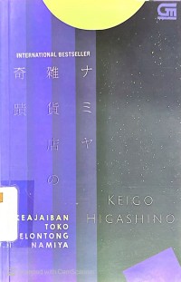 Namiya Zakkaten No Kiseki : Keajaiban Toko Kelontong Namiya