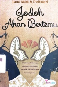 Jodoh akan Bertemu