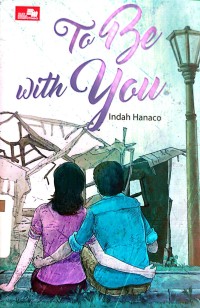To Be with You