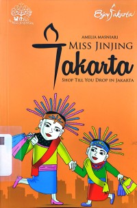 MISS JINJING JAKARTA : SHOP TILL YOU DROP