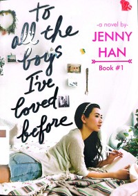 To All the Boys I've Loved Before