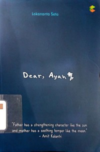 Dear, Ayah