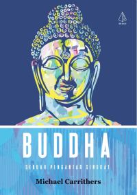 Buddha : Sebuah Pengantar Singkat