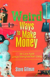 Weird Ways to Make Money