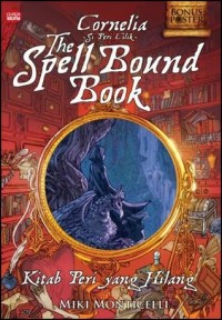 The Spell Bound Book: Kitab Peri yang hilang
