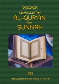 Image of Ensiklopedia Kemukjizatan Al-Quran dan Sunnah Jilid 9: Bahasa dalam Al-Quran